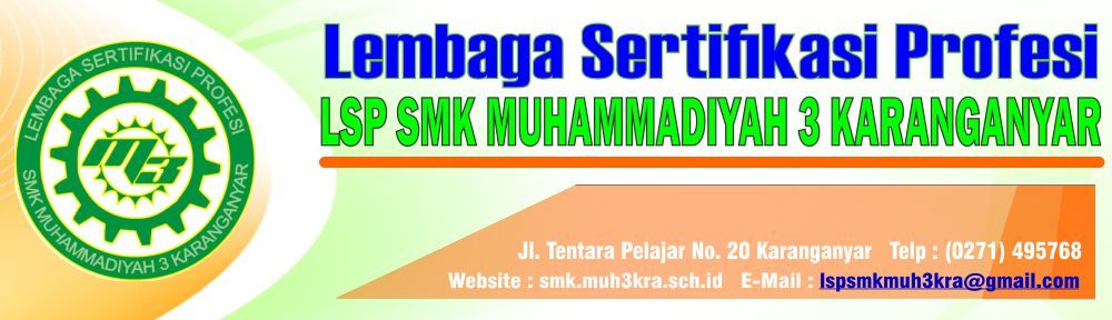 Lembaga Sertifikasi Profesi | SMK Muhammadiyah 3 Karanganyar